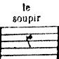 Le soupir écrit en 7 inversé